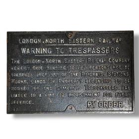 LNER Cast Iron Trespass Sign